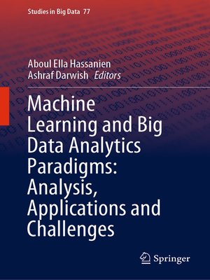 cover image of Machine Learning and Big Data Analytics Paradigms
